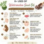 8 uses of water melon seed oil