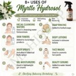 8 uses of myrtle hydrosol
