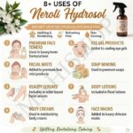 8 uses of neroli hydrosol