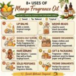 8 uses of mango fragrance oil