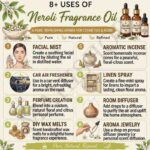 8 uses of neroli fragrance oil