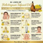 8 uses of heliryshum infused oil