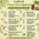 8 uses of fennel seed hydrosol